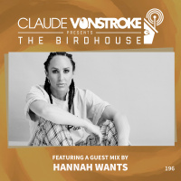 THE BIRDHOUSE 196 - Featuring Hannah Wants
