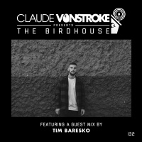 The Birdhouse 132 - Tim Baresko