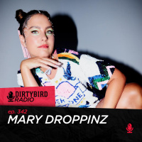 Dirtybird Radio 342 - Mary Droppinz