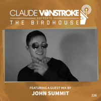 THE BIRDHOUSE 226 - Featuring John Summit 