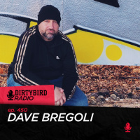 Dirtybird Radio 450 - Dave Bregoli