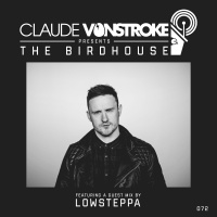 The Birdhouse 072 - Low Steppa
