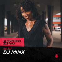 Dirtybird Radio 337 - DJ Minx