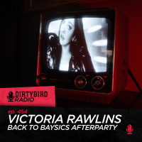 Dirtybird Radio 454 - Victoria Rawlins