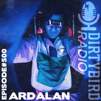 Dirtybird Radio 500 - Ardalan