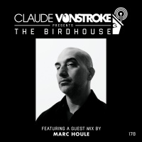 THE BIRDHOUSE 178 - Featuring Marc Houle