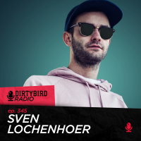 Dirtybird Radio 345 - Sven Lochenhoer