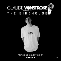 THE BIRDHOUSE 175 - Featuring Rebuke