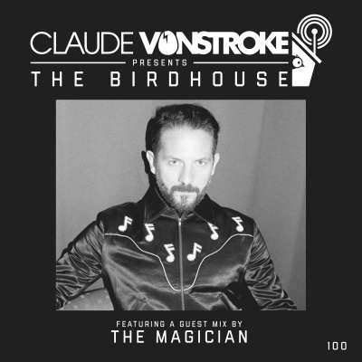 Claude Vonstroke Presents The Birdhouse