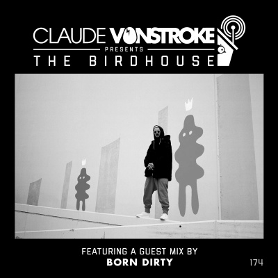 Claude Vonstroke Presents The Birdhouse