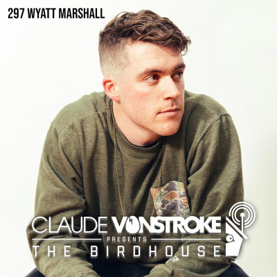 Claude Vonstroke Presents The Birdhouse