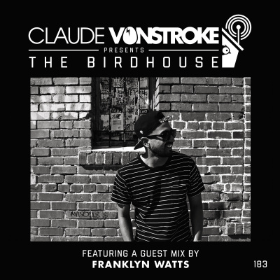 Claude Vonstroke Presents The Birdhouse