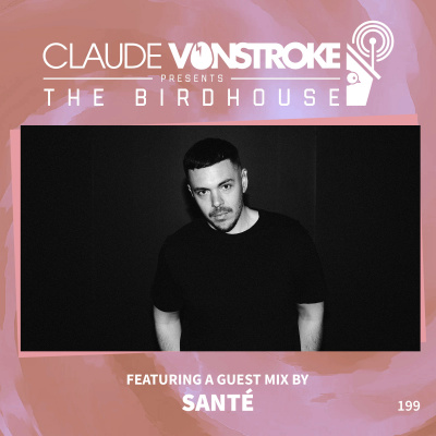 Claude Vonstroke Presents The Birdhouse
