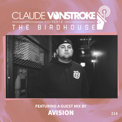 Claude Vonstroke Presents The Birdhouse