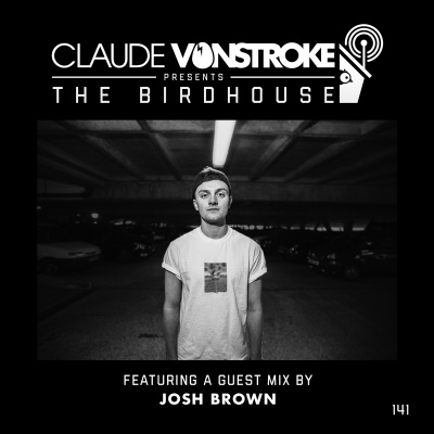 Claude Vonstroke Presents The Birdhouse