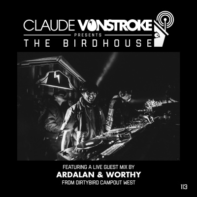 Claude Vonstroke Presents The Birdhouse