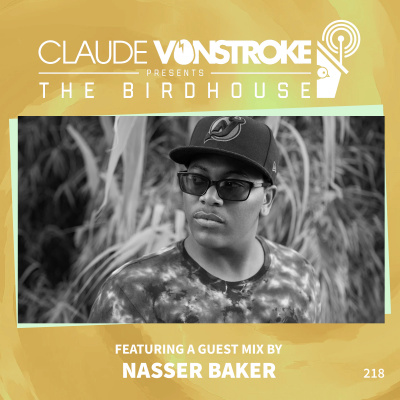 Claude Vonstroke Presents The Birdhouse