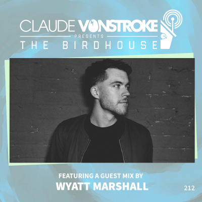 Claude Vonstroke Presents The Birdhouse