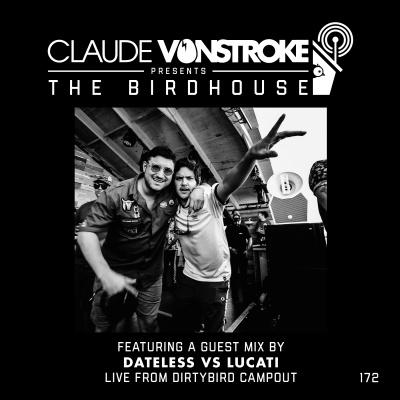 Claude Vonstroke Presents The Birdhouse