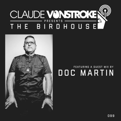 Claude Vonstroke Presents The Birdhouse