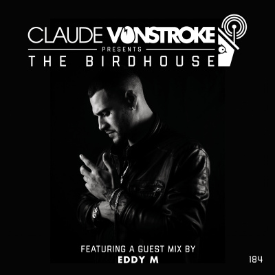 Claude Vonstroke Presents The Birdhouse
