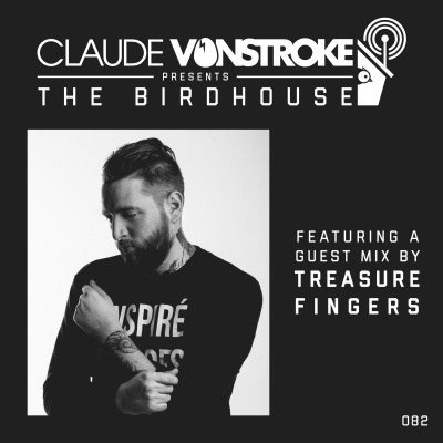Claude Vonstroke Presents The Birdhouse