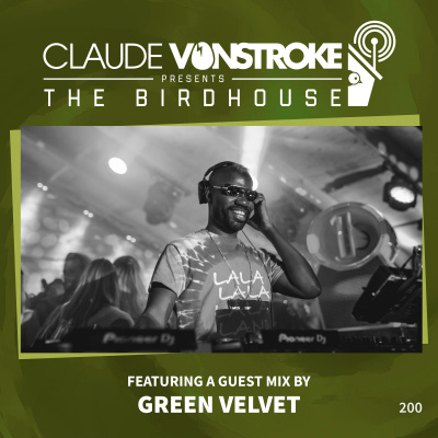 Claude Vonstroke Presents The Birdhouse