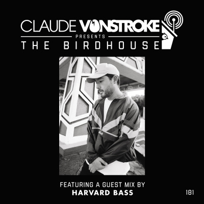 Claude Vonstroke Presents The Birdhouse