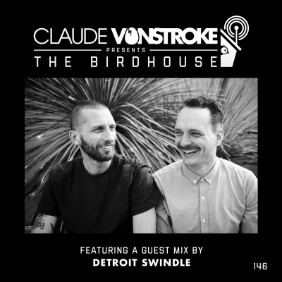 Claude Vonstroke Presents The Birdhouse