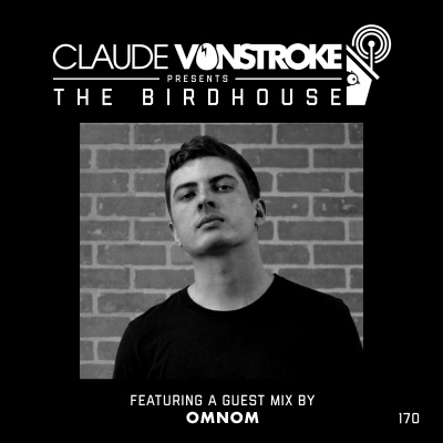 Claude Vonstroke Presents The Birdhouse