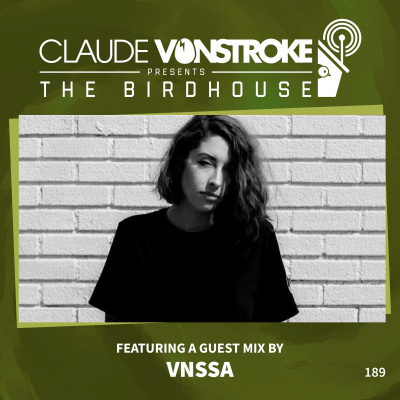 Claude Vonstroke Presents The Birdhouse