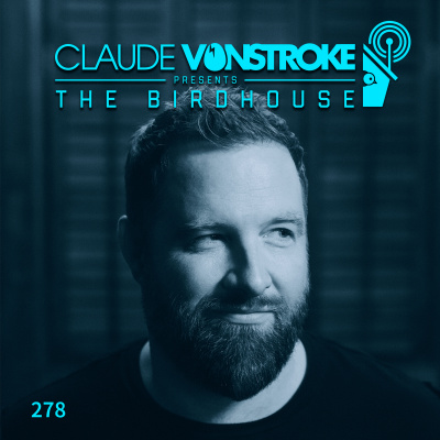 Claude Vonstroke Presents The Birdhouse