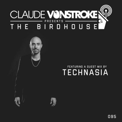 Claude Vonstroke Presents The Birdhouse