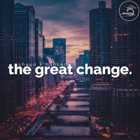 The Great Change