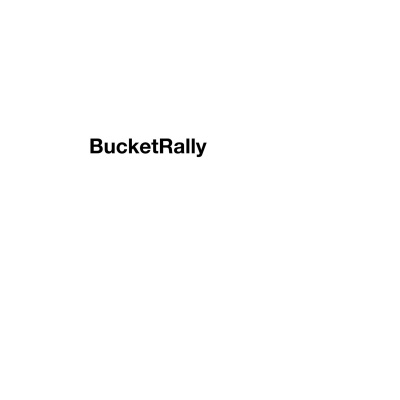 Bucket Rally