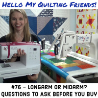 076. Which Machine to Buy - Midarm or Longarm?
