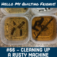 066. Restoring a Rusty Treadle Sewing Machine with Leah Day