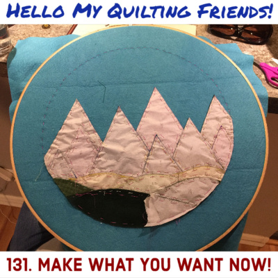 Hello My Quilting Friends