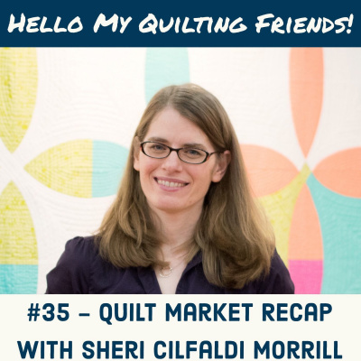 Hello My Quilting Friends