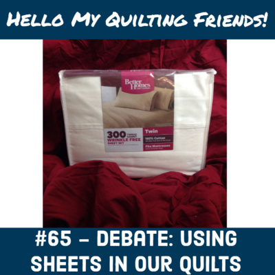 Hello My Quilting Friends