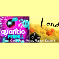 Weekly Podcast Episode 21 – Quantic Pinball and I and Me
