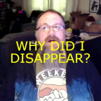 So like... Why did I disappear?