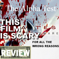 The Alpha Test Movie Discussion!