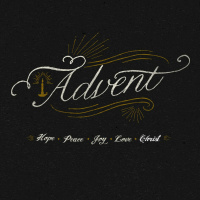 Advent Week 3: 12/15/19 Donovan Christian