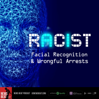 RACIST AI: Facial Recognition  Wrongful Arrests