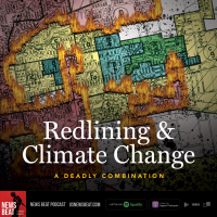 Redlining  Climate Change: A Deadly Combination