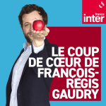 Le Coup De Cour De François-régis Gaudry