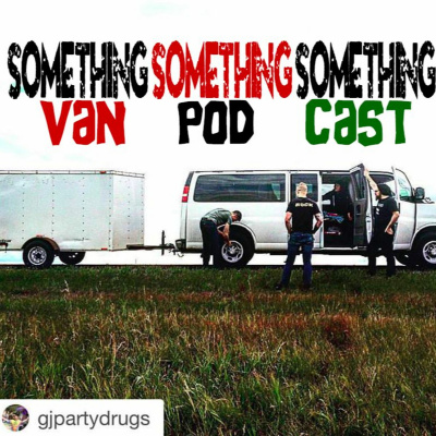 Something X3 Van Podcast