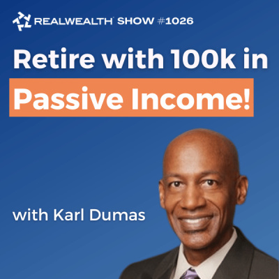 Real Wealth Show | Real Estate Investing | Turnkey Rental Property | Cash Flow | Notes | Private Lending | Flipping | Wholesa