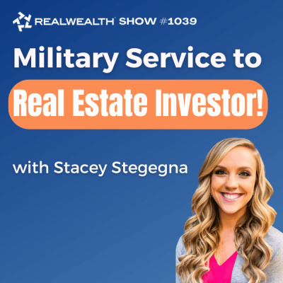 Real Wealth Show | Real Estate Investing | Turnkey Rental Property | Cash Flow | Notes | Private Lending | Flipping | Wholesa